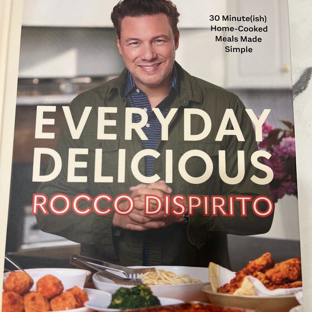 Everyday Delicious by Rocco Dispirito Cookbook
